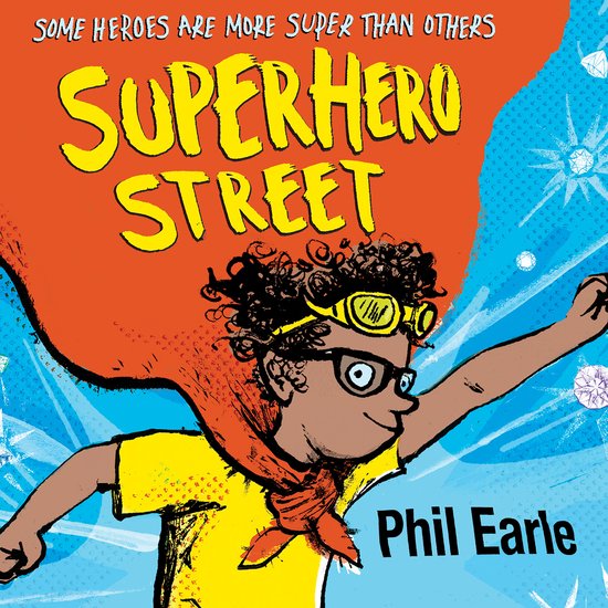 A Storey Street novel2- Superhero Street - cover