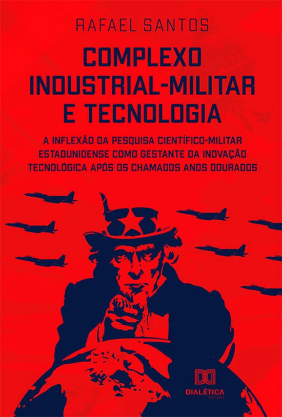 Complexo industrial-militar e tecnologia - cover