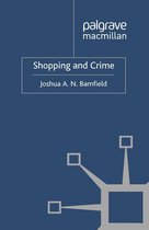 Crime Prevention and Security Management - Shopping and Crime