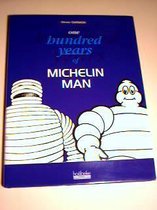 One Hundred Years of Michelin Man