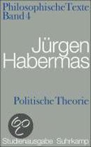 Philosophische Texte 04. Politische Theorie