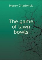 The game of lawn bowls