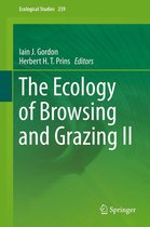 Ecological Studies 239 - The Ecology of Browsing and Grazing II