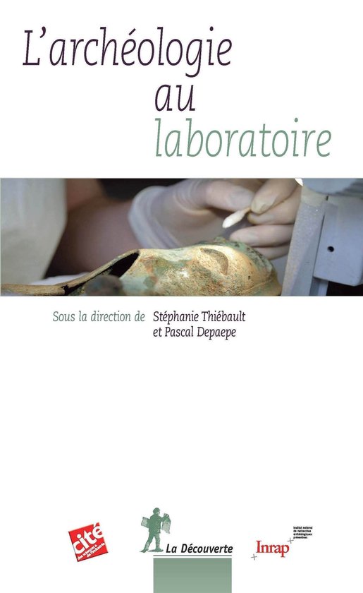 Recherches - L'archéologie au laboratoire - cover