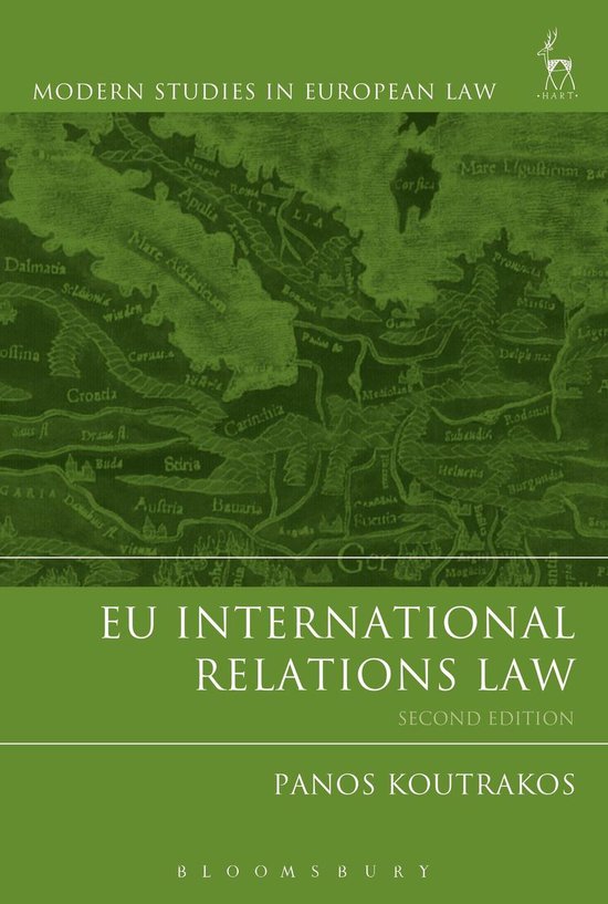 Modern Studies in European Law - EU International Relations  ... - cover