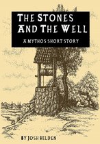 The DPA/Marquette Institute Mythos - The Stones and The Well