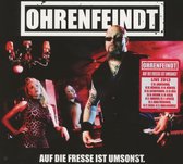 Ohrenfeindt - Auf Die Fresse Ist Umsonst