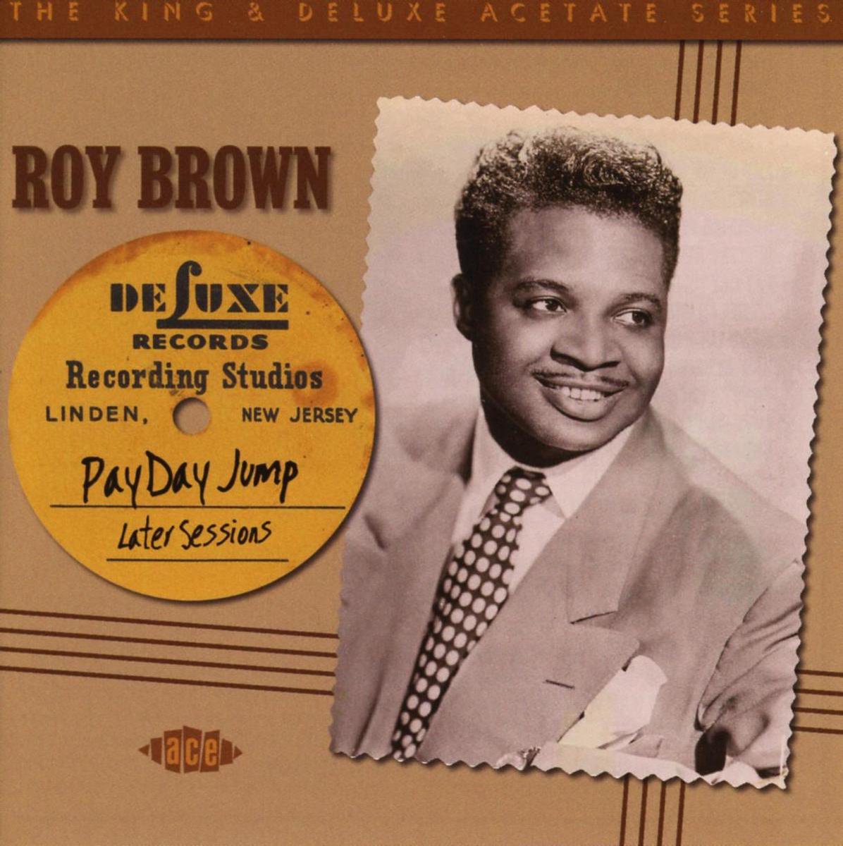 Payday Jump - The 1949-51 Sessions - Roy Brown