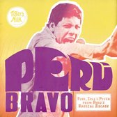 Peru Bravo: Funk Soul &..