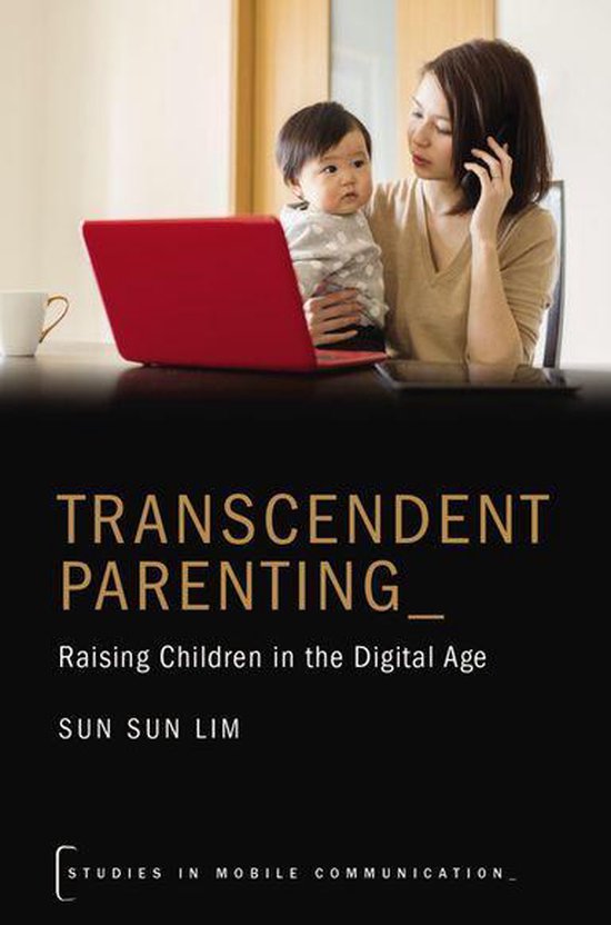 Studies in Mobile Communication - Transcendent Parenting - cover