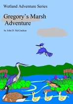 Gregory's Marsh Adventure