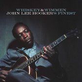 John Lee Hooker - Whiskey & Wimmen: John Lee Hooker's Finest (LP)