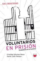 Sin Fronteras - Voluntarios en prisión