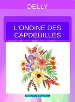 DELLY 45 - L’Ondine de Capdeuilles