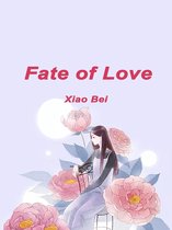 Fate of Love