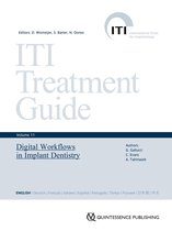 ITI Treatment Guide Series 11 - Digital Workflows in Implant Dentistry