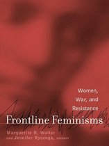 Gender, Culture and Global Politics - Frontline Feminisms