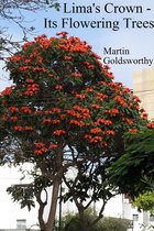 Lima's Crown: Its Flowering Trees