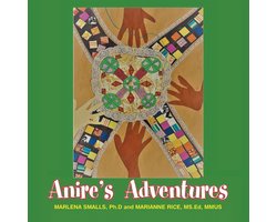 Anire’s Adventures