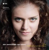 Koninklijk Conservatorium Antwerpen - Een vermoeden van talent