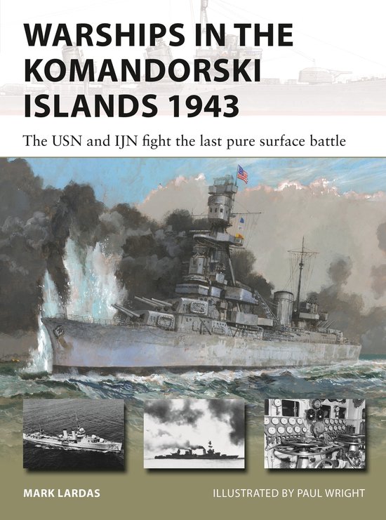 New Vanguard- Warships in the Komandorski Islands 1943
