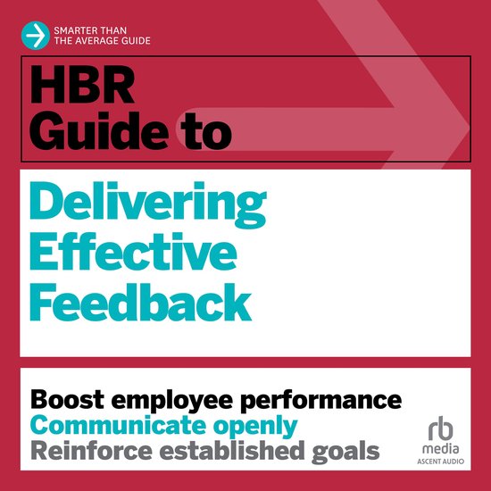 HBR Guide to Delivering Effective Feedback - cover