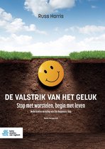 De valstrik van het geluk