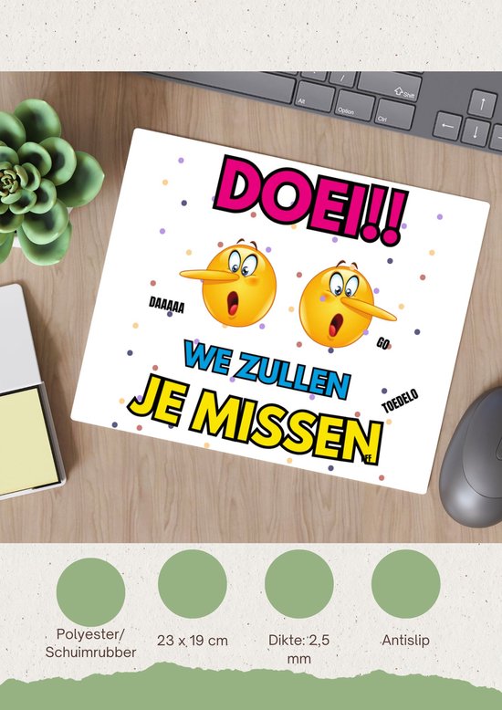 Akyol - doei emoji Muismat - Afscheid bedank cadeau - een collega - werk - afscheidscadeau - verjaardagscadeau - 23 bij 19 cm