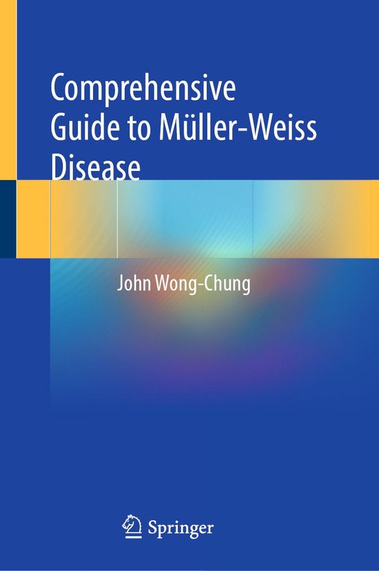 Medicine (R0) - Comprehensive Guide to Müller-Weiss Disease - cover