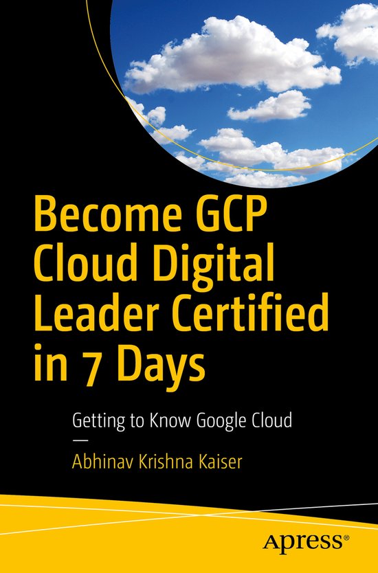 Become GCP Cloud Digital Leader Certified in 7 Days - cover