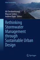 Urban Sustainability - Rethinking Stormwater Management through Sustainable Urban Design