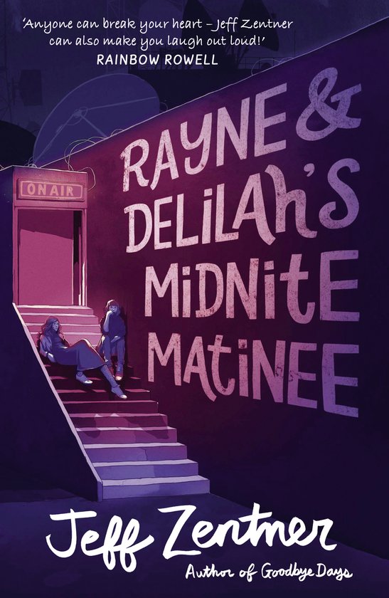 Rayne and Delilah's Midnite Matinee - cover