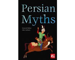 The World's Greatest Myths and Legends- Persian Myths