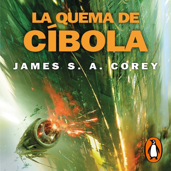 La quema de Cíbola (The Expanse 4) - cover