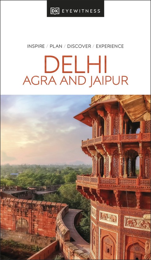 Travel Guide- DK Delhi, Agra and Jaipur