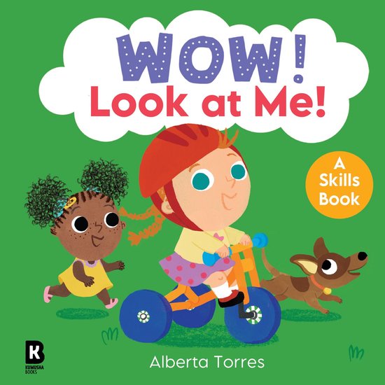 Wow! - Wow! – Wow! Look at Me!