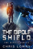 The Dipole Shield - a sci fi action adventure