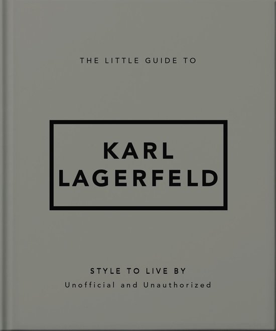 The Little Guide to Karl Lagerfeld - cover