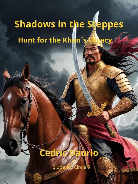 Shadows in the Steppe- Hunt for the Khan´s Legacy - cover