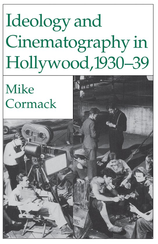 Foto: Ideology and cinematography in hollywood 1930 39