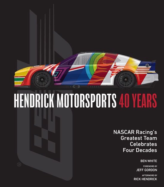 Hendrick Motorsports 40 Years - cover