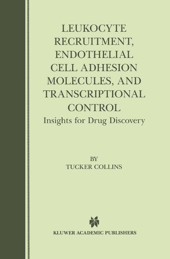 Leukocyte Recruitment, Endothelial Cell Adhesion Molecules,  ... - cover