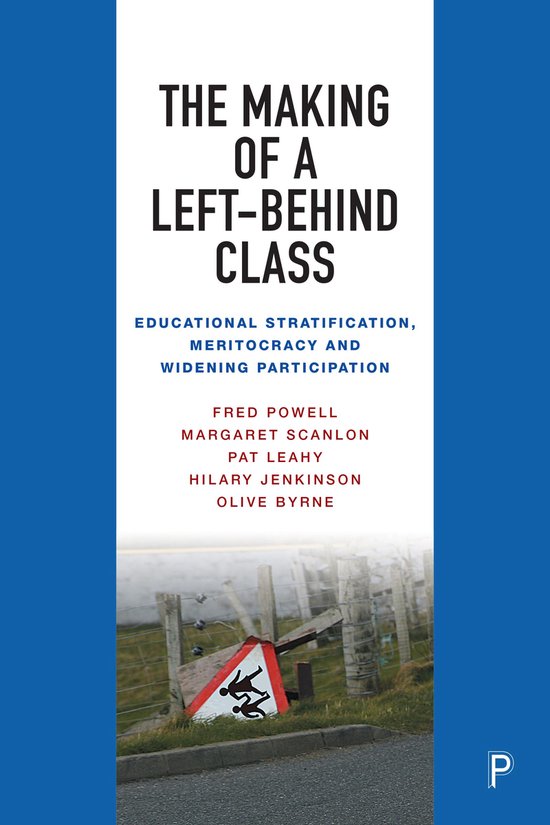 Boekomslag getiteld 'The Making of a Left-Behind Class' met een mistig landschap en een omgevallen waarschuwingsbord.
