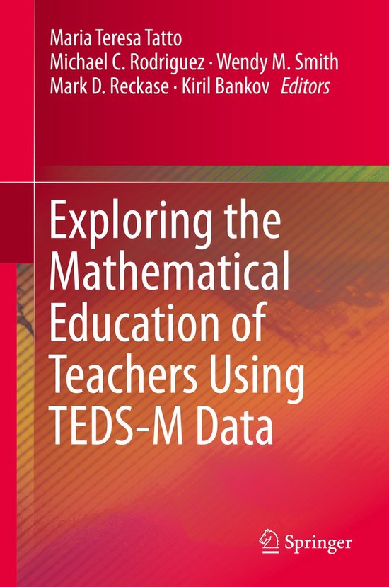 Exploring the Mathematical Education of Teachers Using TEDS- ... - cover