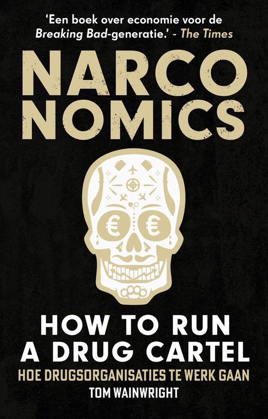 Narconomics: How to Run a Drug Cartel - cover