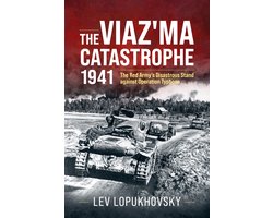 The Viaz'ma Catastrophe 1941