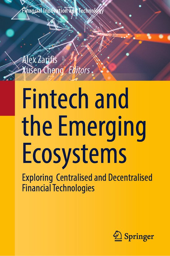 Financial Innovation and Technology- Fintech and the Emergin ... - cover