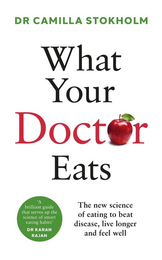 What Your Doctor Eats - cover