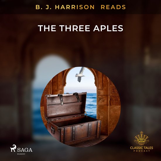 B. J. Harrison Reads The Three Apples - cover