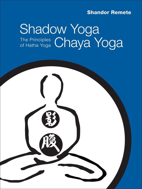 Shadow Yoga Chaya Yoga - cover